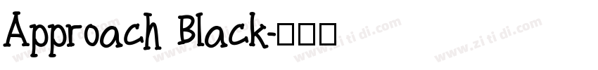 Approach Black字体转换